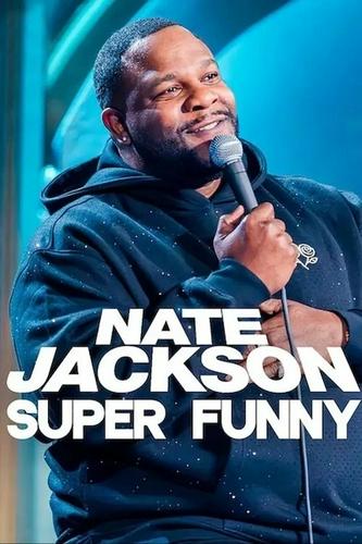 Nate Jackson: Siêu Hài Hước