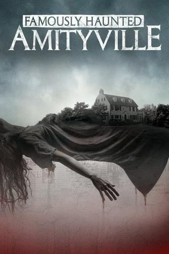 Ngôi Nhà Ma Ám Nổi Tiếng: Amityville