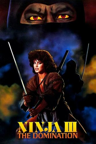 Ninja III: Sự thống trị