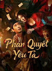 Phán Quyết Yêu Tà
