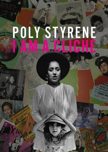 Poly Styrene: Tôi Là Một Kẻ Sáo Rỗng