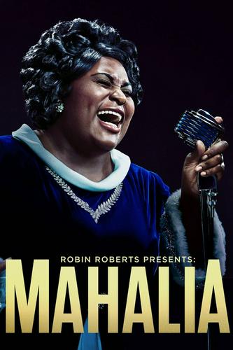 Robin Roberts Giới Thiệu: Mahalia
