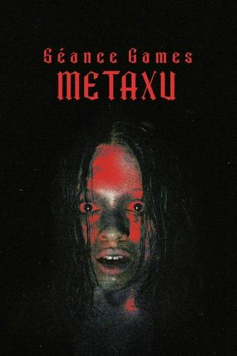 Trò Chơi Gọi Hồn: Metaxu